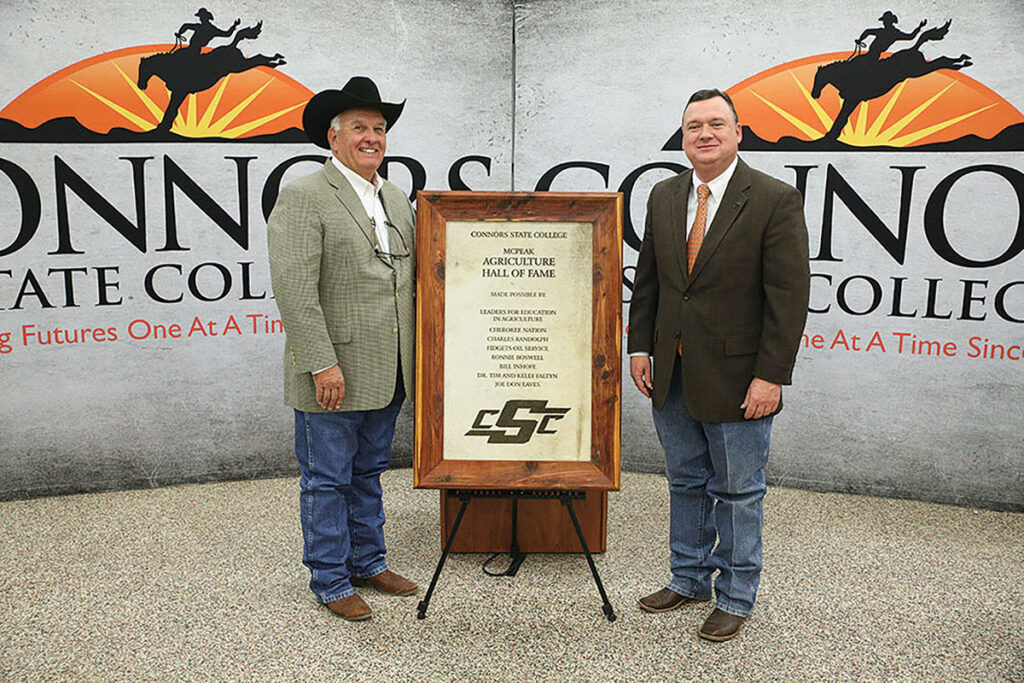 In 2016, Connor’s State College dedicated the McPeak Agriculture Hall of Fame to longtime coach and instructor Jerry McPeak, left. Submitted Photo. 