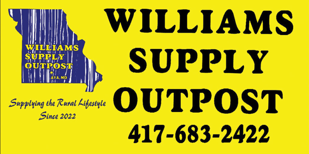 Williams Supply Outpost in Ava, Missouri is owned by Dr. Logan Williams. Contributed Photo. 
